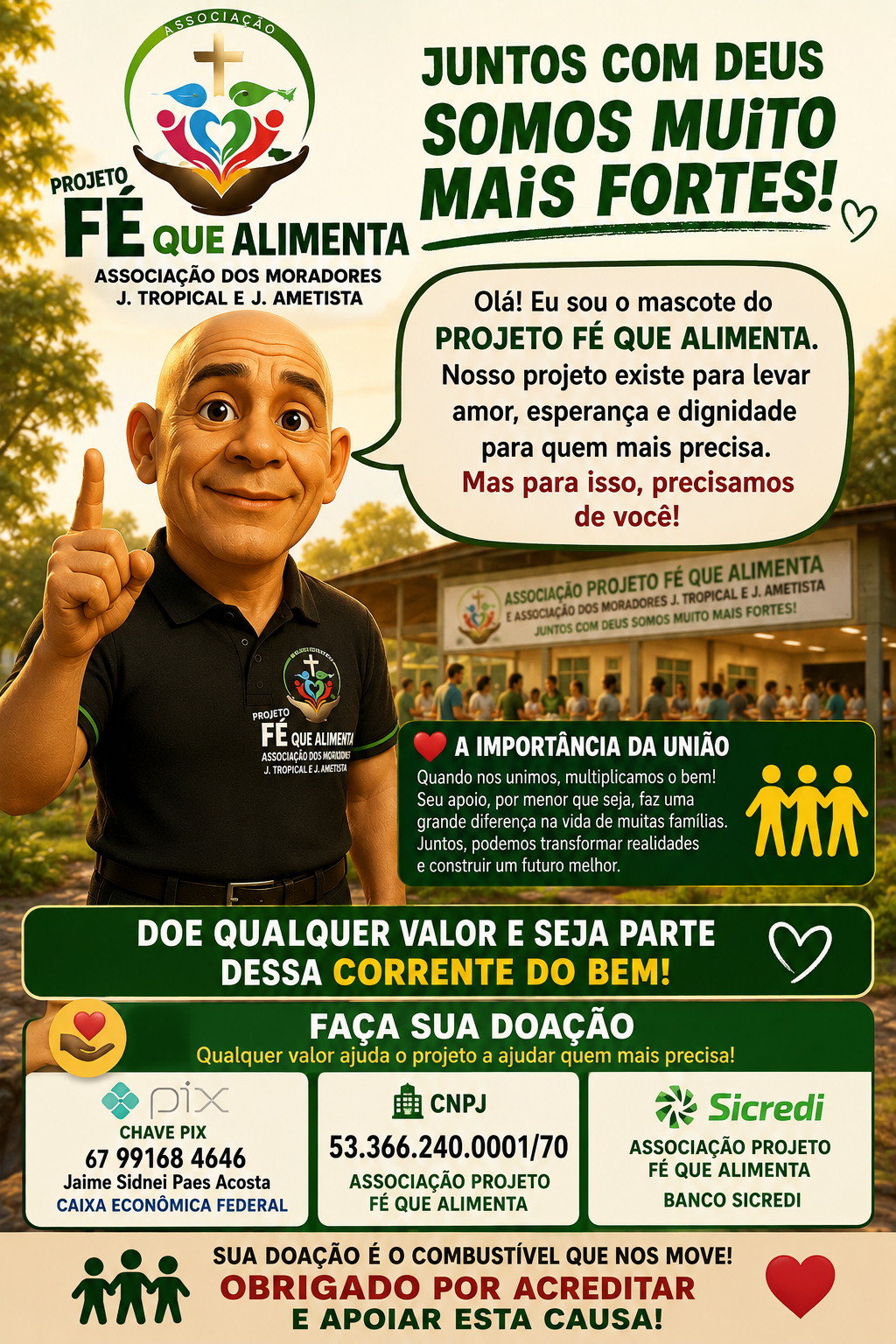 Imagem 2 de 3 da campanha VAMOS FAZER A DIFERENÇA JUNTOS PELO SOCIAL